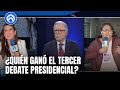 Citlalli Hernández y López Rabadán discrepan sobre el tercer debate