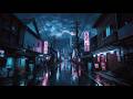Rainy Night Tokyo 🌧️ Lofi Hip Hop for Relaxing, Stress Relief, Calm Mind &amp; Chill Vibes