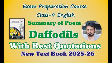 summary of the poem Daffodils with quotations for Class 9th English
