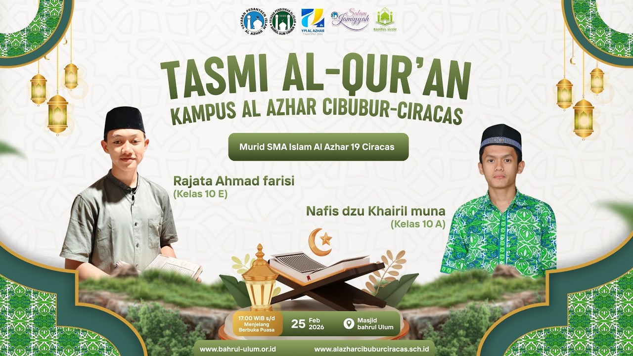 Tasmi Al Azhar Cibubur Ciracas | Rabu, 25 Februari 2026 | SMA Islam Al Azhar 19 Ciracas