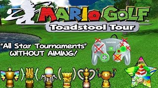 MGTT "All Star Tournaments" WITHOUT AIMING OR CAMERA