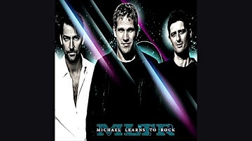 Michael Learns To Rock-When Wrong Is Right