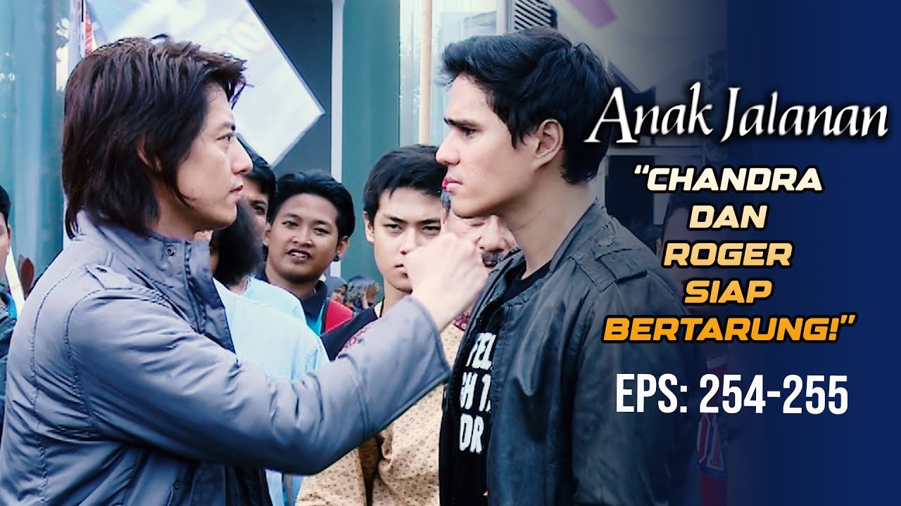 SIAP ADU MEKANIK! Chandra Akan Bertarung Lawan Roger | ANAK JALANAN | EPS 254-255 (5/7)