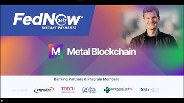 Why Metal Blockchain is the Future | FedNow (Metal Blockchain / Xpr Network)