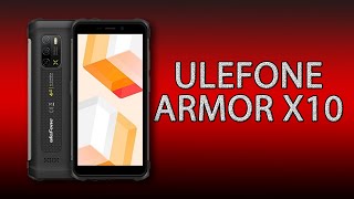 Ulefone Armor X10 - броник с лучшей защитой!