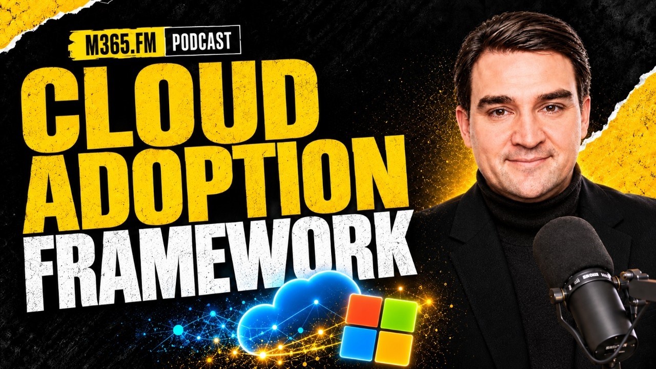 Microsoft Cloud Adoption Framework - Simply Explained