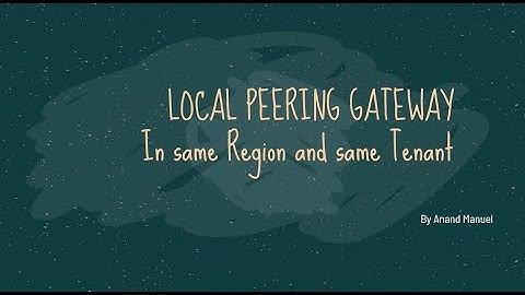 Local Peering Gateway