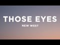 New west  those eyes lyrics