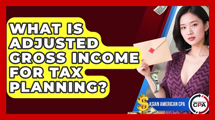 What Is Adjusted Gross Income For Tax Planning? - Asian American CPA