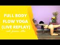 Full Body Flow Yoga With Jasmine Allen (Live Class Replay)