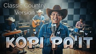 2026 Lagu Manggarai Timur | Kopi Pa'it | classic country Version | cipt. opick sengkang