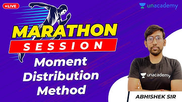 Moment Distribution Method - 2 | Marathon Session | GATE/ESE Exam Preparation | Abhishek Sir