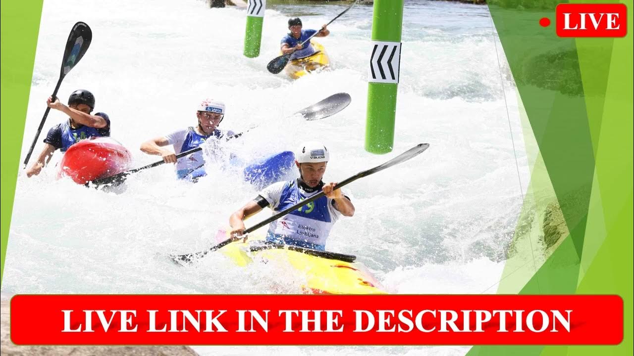 ICF Canoe Slalom World Rankings Solkan 2023 (Live)'liveStream' YouTube