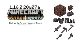 Minecraft 1.16 20W07A Nether Update Netherite