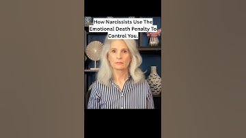 How Narcissists Use The Emotional Death Penalty To Control You.