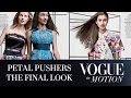Vogue in Motion - Petal Pushers: EP 3 of 3 - Behind the Scenes of a Vogue Fashion Editorial Shoot
