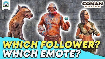 Which Follower can use which Emote? Follower Emote Overview - Guide | Conan Exiles