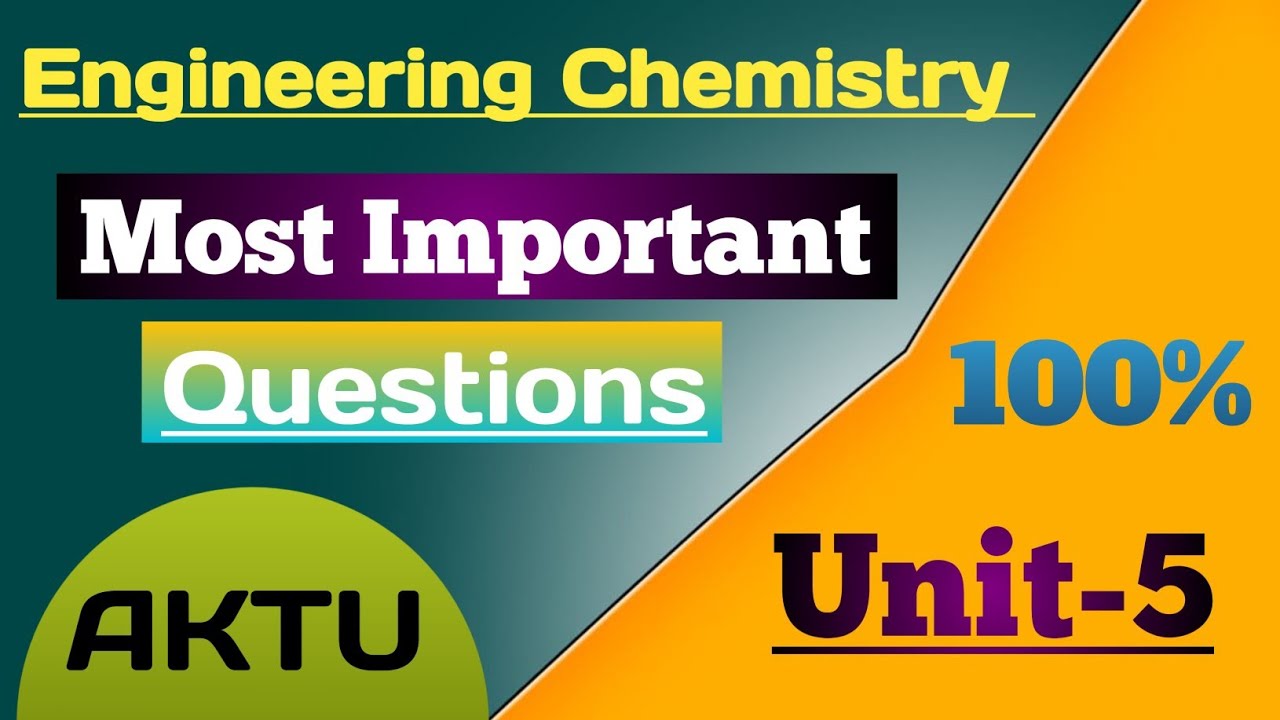 Unit-5 | engineering chemistry | most important question engineering ...