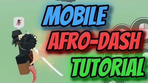 How To AFRO-DASH On MOBILE | Rogue Demon