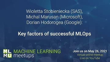 MLMU Online #15: Key factors of successful MLOps