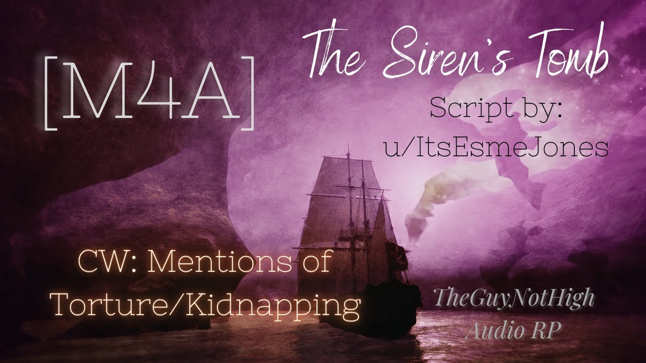 [M4A] The Siren's Tomb [Vampire / Pirate Speaker] [Siren Listener] [Childhood Friends] [Fantasy]