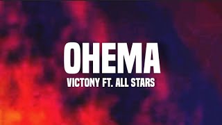 Ohema (lyrics) - Victony ft. Crayon, Bella Shmurda, Ayra Starr, Rema, Lojay, Qing Madi, ODUMODUBLVCK