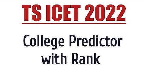 TS ICET 2022-College predictor with rank|| College predictor|| TS ICET 2022.