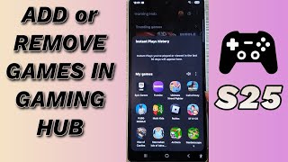 🎮 How to Add/Remove Games in Gaming Hub on Galaxy S25/S25+/Ultra screenshot 5