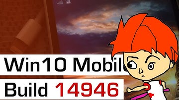 Updating to Windows 10 Mobile RS2 Build 14946