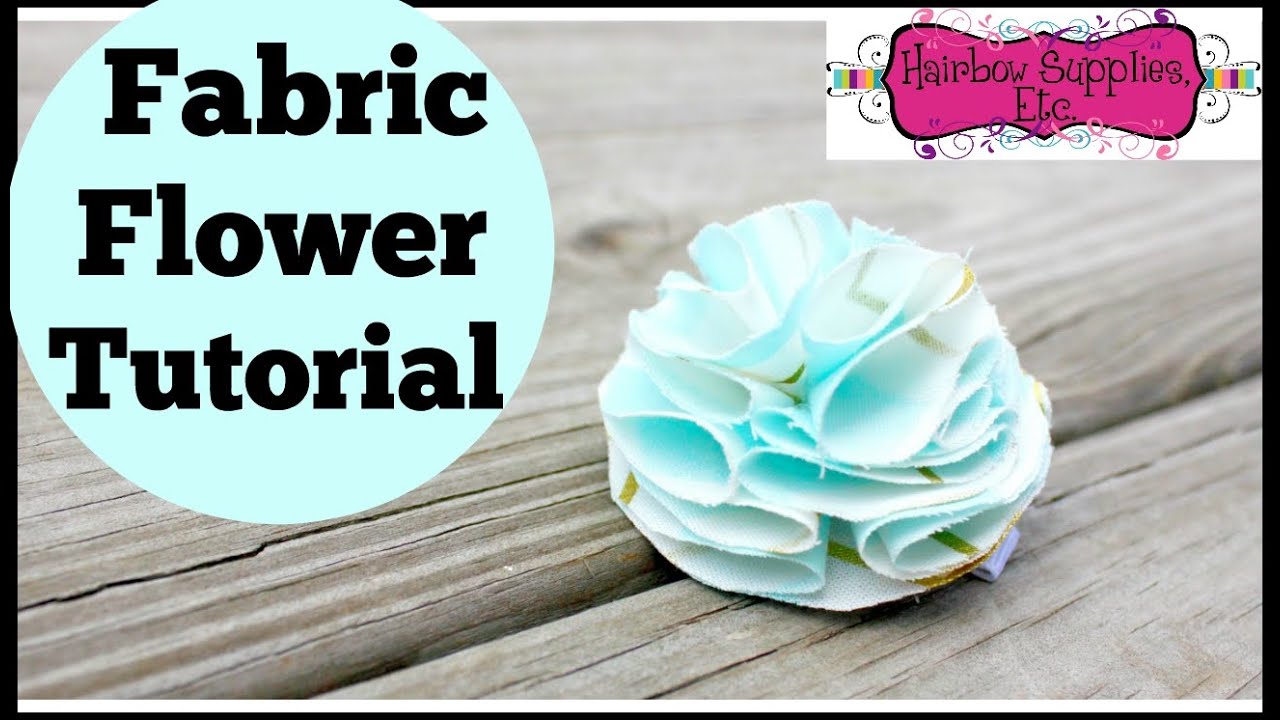 Fabric Flower Tutorial DIY No Sew Hair Accessories Hairbow Supplies
