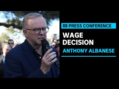 IN FULL: PM Anthony Albanese speaks after 5.2 per cent minimum wage increase decision | ABC News