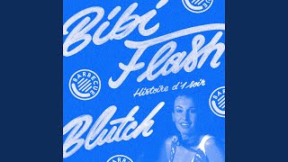 Histoire d'un soir (Bye bye les galères) (Blutch Radio Edit)