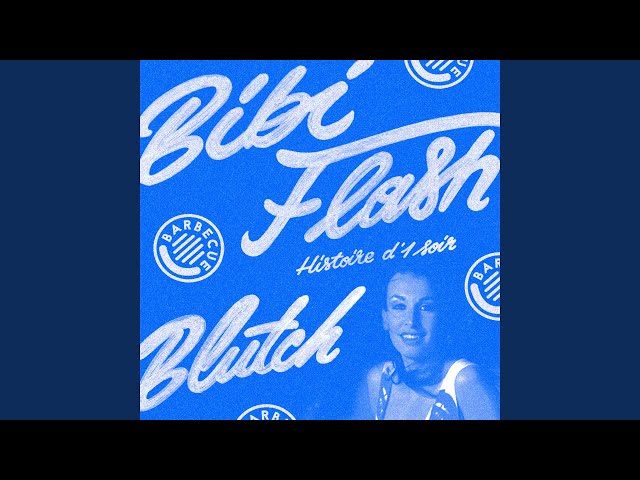 Histoire d'un soir (Bye bye les galères) (Blutch Radio Edit)