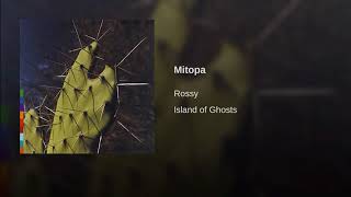 Video thumbnail of "Rossy - Mitopa"