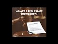 Whats a real estate purchase contract