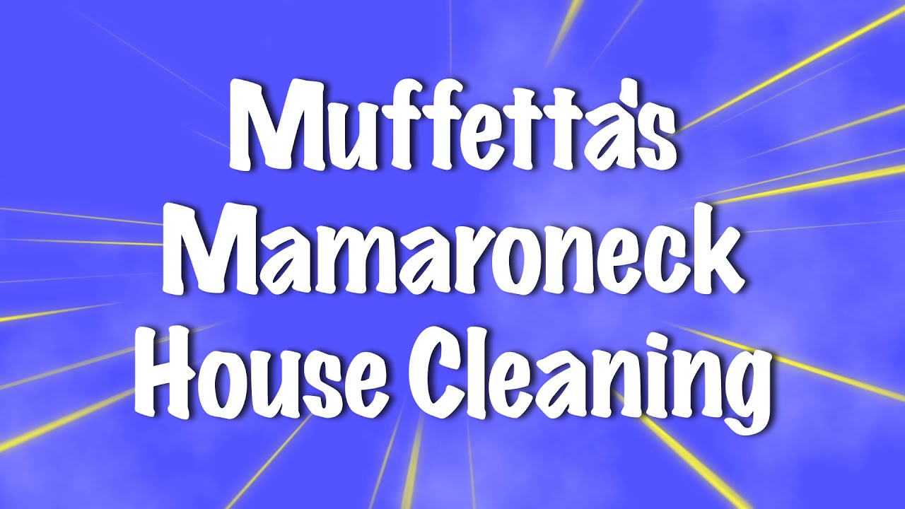 ✨ House Cleaning in Mamaroneck | Muffetta’s Housekeeping ✨