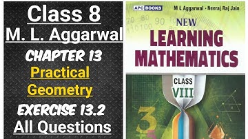 ml aggarwal class 8th maths chapter 13 (Practical Geometry) exercise 13.2 all questions