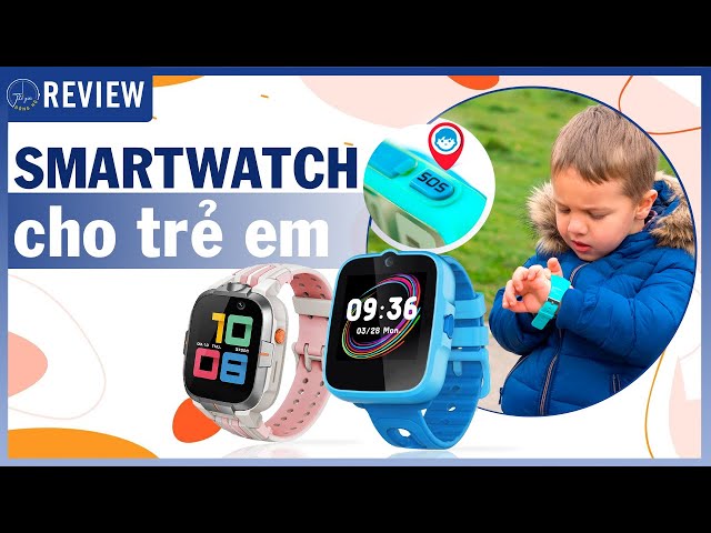 TOP 5 Smartwatch BẢO VỆ trẻ em năm 2022 | Thế Giới Đồng Hồ