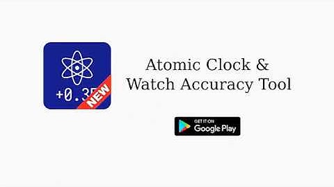 Atomic Clock & Watch Accuracy Tool (with NTP Time) Features Overwiew