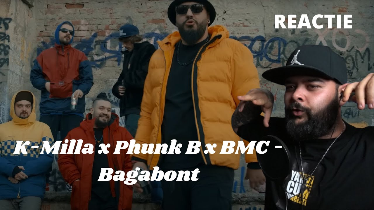 K-Milla x Phunk B x BMC - Bagabont | REACTIE