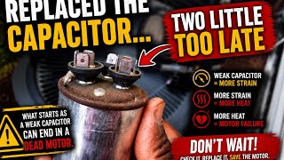 The True Connection Between Capacitors and Motor Failure No One is Talking About ￼