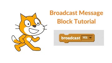 Scratch Tutorial: How to use the  Broadcast Message Block