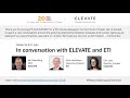 In conversation with ETI and ELEVATE