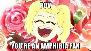 Amphibia fans in a nutshell