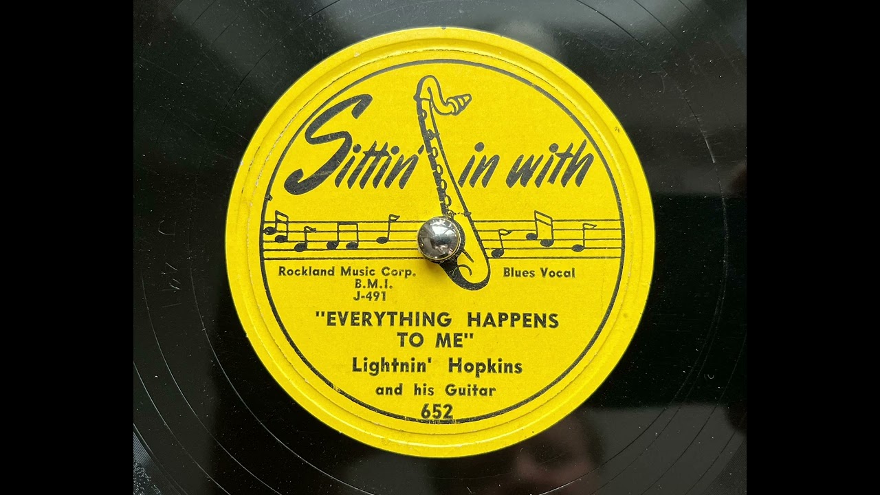 Lightnin’ Hopkins and his Guitar - Everything Happens To Me