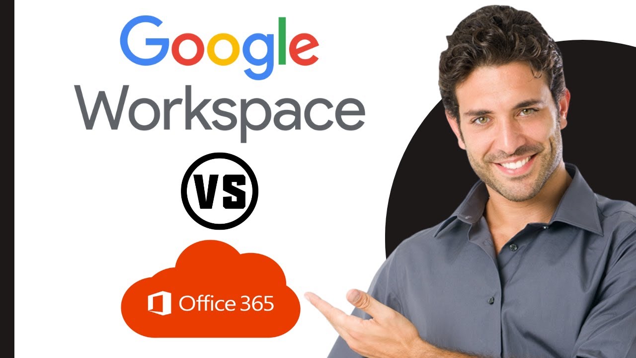 Google Workspace Vs Microsoft 365 (2024) | Which One Should You Choose ...