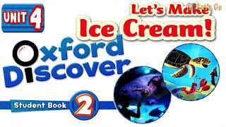 OXFORD DISCOVER 2 - UNIT 4 | LETS MAKE ICE CREAM screenshot 5