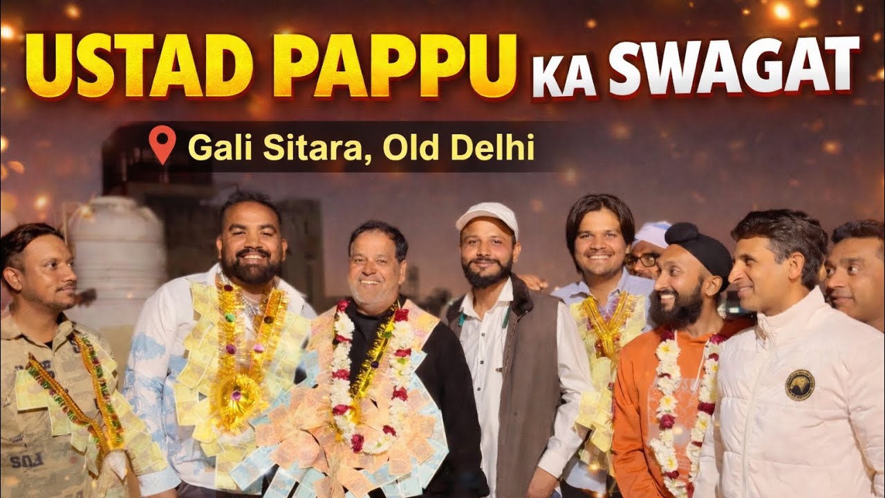Shahrukh bhai ne Kya || Ustad Pappu Ka Swagat || 📍Gali Sitara Old Delhi ||  February 2026