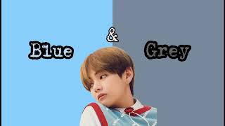 BTS(방탄소년단) V-Blue & Grey (English Version Lyrics)