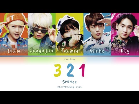 SHINee (샤이니) (シャイニー) 3 2 1 - Kan/Rom/Eng Lyrics (가사) (歌詞)